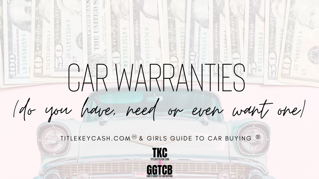 Car Warranties ~ do you have, need or even want one