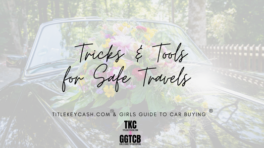 Tricks & Tools You'll Want To Know For Fun Safe Travels